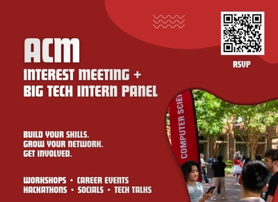 ACM Interest Meeting + Big Tech Intern Panel